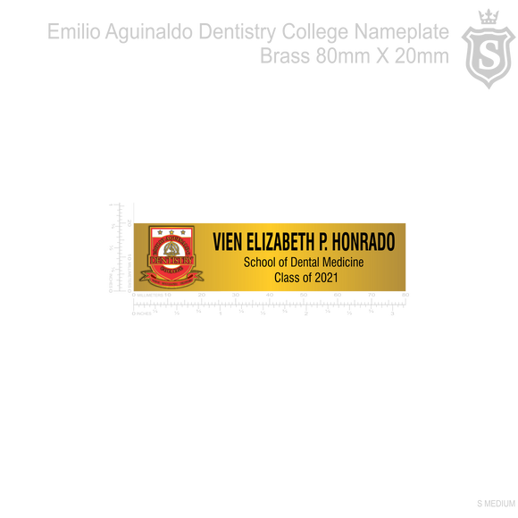 Emilio Aguinaldo Dentistry College School of Dental Medicine Nameplate
