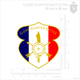 Close Quarter Battle (CQB) Pin