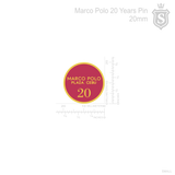 Marco Polo Plaza Pin - 20 Years