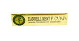 Matias H. Aznar Memorial College of Medicine, Inc (MHAM) Nameplate - College of Medicine