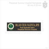 Perpetual Succour Hospital Nameplate - Post Graduate Intern