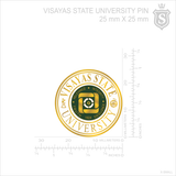 Visayas State University Pin