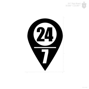 24/7 Sign Board