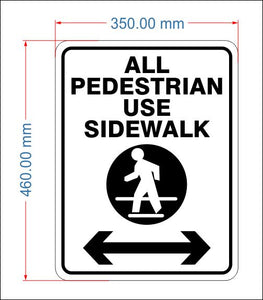Pedestrian Sidewalk Signage