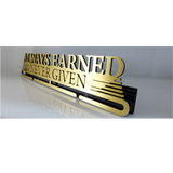 Medal Holder- Always Earned, never give 2-Lines Medal Hanger