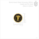Bohol Island State University (BISU) Health Aid Pin