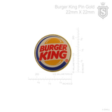 Burger King Pin