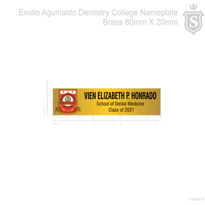 Emilio Aguinaldo Dentistry College School of Dental Medicine Nameplate