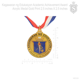 Kagawaran ng Edukasyon Academic Achievement  Award Acrylic Medal 2.5 inch