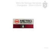 Metro De Santiago Changeable Nameplate
