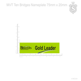 MVT Ten Bridges Nameplate - Gold Leader
