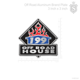 199 Off Road House Brand Plate