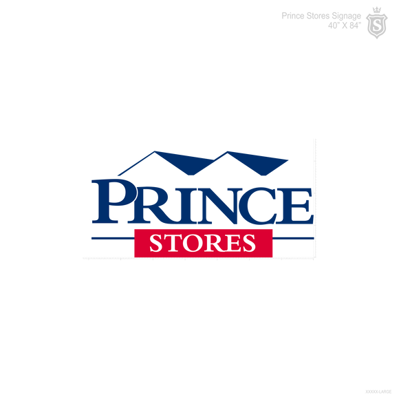 PRINCE STORE BUILT UP SIGNAGE