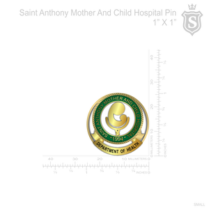 Saint Anthony Mother and Child Hospital Pin