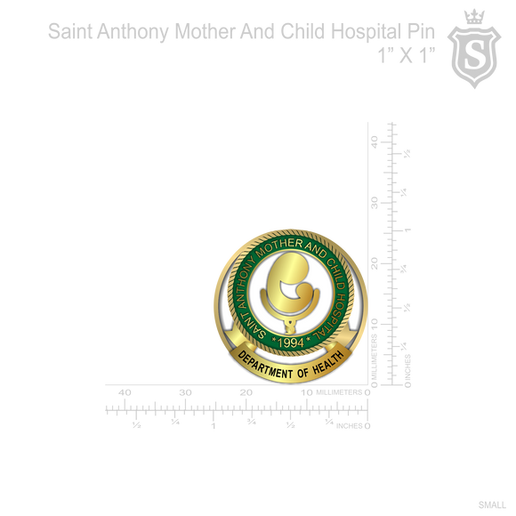 Saint Anthony Mother and Child Hospital Pin