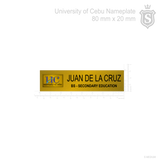 University of Cebu (UC) Nameplate- 2D Printed Seal