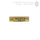 University of Cebu (UC) Trainee Nameplate -  BSHRM